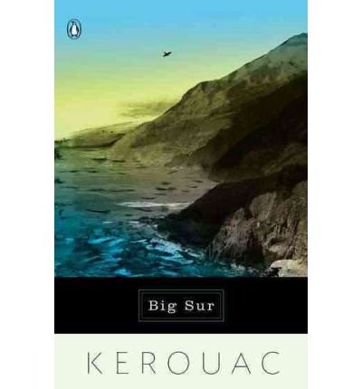 Jack Kerouac: Big Sur (Paperback, 1990, McGraw-Hill Companies)
