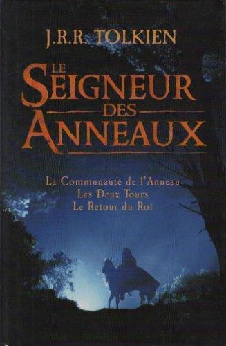 J. R. R. Tolkien: Le Seigneur Des Anneaux (French language, 1992, France Loisirs)