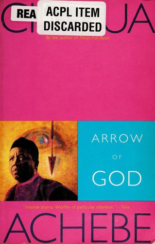 Chinua Achebe: Arrow of God (1969, Doubleday)