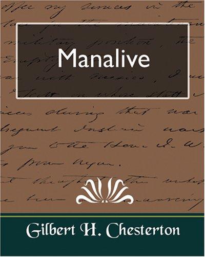 G. K. Chesterton: Manalive (Paperback, 2007, Book Jungle)