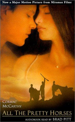 Cormac McCarthy: All the Pretty Horses (2000, Random House Audio)