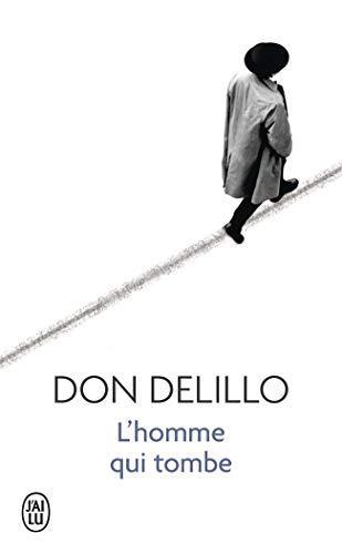 Don DeLillo: L'homme qui tombe (French language, 2012)