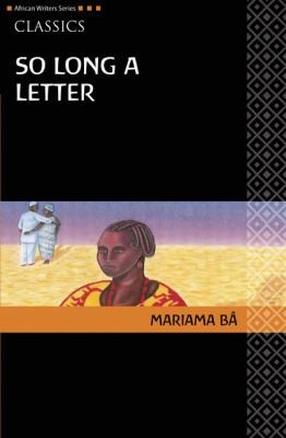 Mariama Bâ: So Long A Letter (Paperback, 2008, Heinemann)
