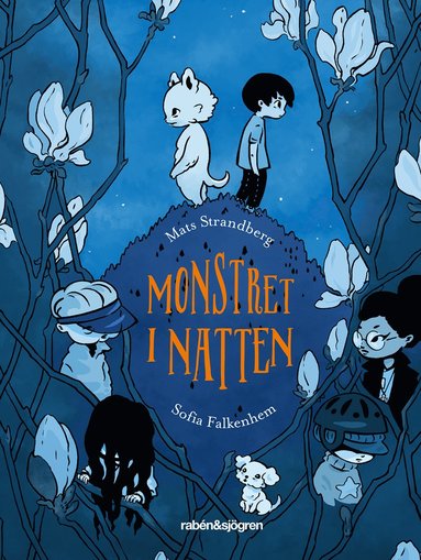 Mats Strandberg: Monstret i natten (Hardcover, Swedish language, 2016, Rabén & Sjögren)