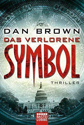 Dan Brown: Das verlorene Symbol (Paperback, German language, 2011, Bastei Lübbe)