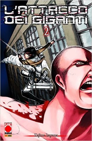 Hajime Isayama: L'attacco dei giganti n. 2 (Italian language, 2014)