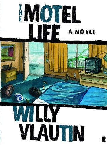 Willy Vlautin: The Motel Life (Paperback, 2006, Faber and Faber)