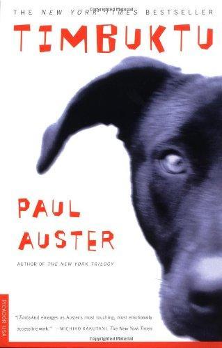 Paul Auster: Timbuktu (Paperback, 2000, Picador)