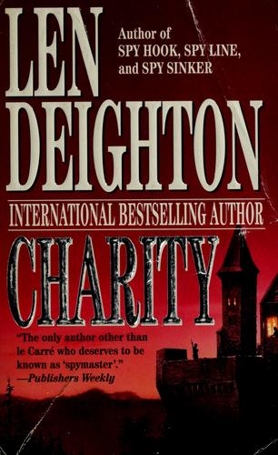 Len Deighton: Charity (1997, HarperCollinsPublishers)