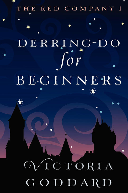 Victoria Goddard: Derring-Do for Beginners (EBook, 2023, Underhill Books)