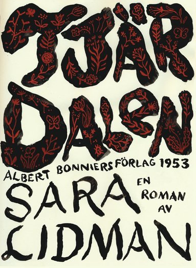 Sara Lidman: Tjärdalen (Hardcover, Swedish language, 1954, Bonnier)