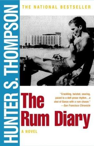 Hunter S. Thompson: The Rum Diary  (1999, Simon & Schuster)
