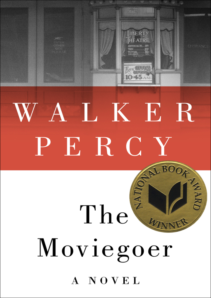 Walker Percy: The Moviegoer (EBook, 2011, Open Road Media)