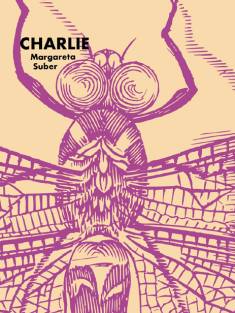 Margareta Suber: Charlie (Hardcover, Swedish language, 2022, Bakhåll)