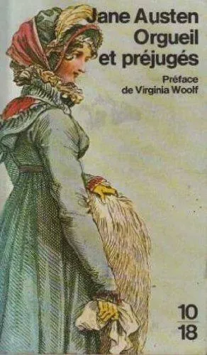 Jane Austen: Orgueil et préjugés (French language, 1986, 10/18)