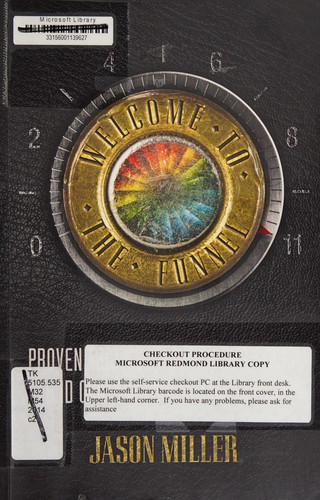 Jason A. Miller: Welcome to the funnel (2014, Heavy Metal Thunder Publications)