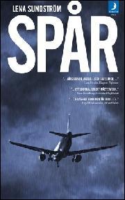 Lena Sundström: Spår (Hardcover, Swedish language, 2014, Månpocket)