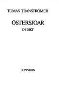 Tomas Tranströmer: Östersjöar (Swedish language, 1974, Bonnier)