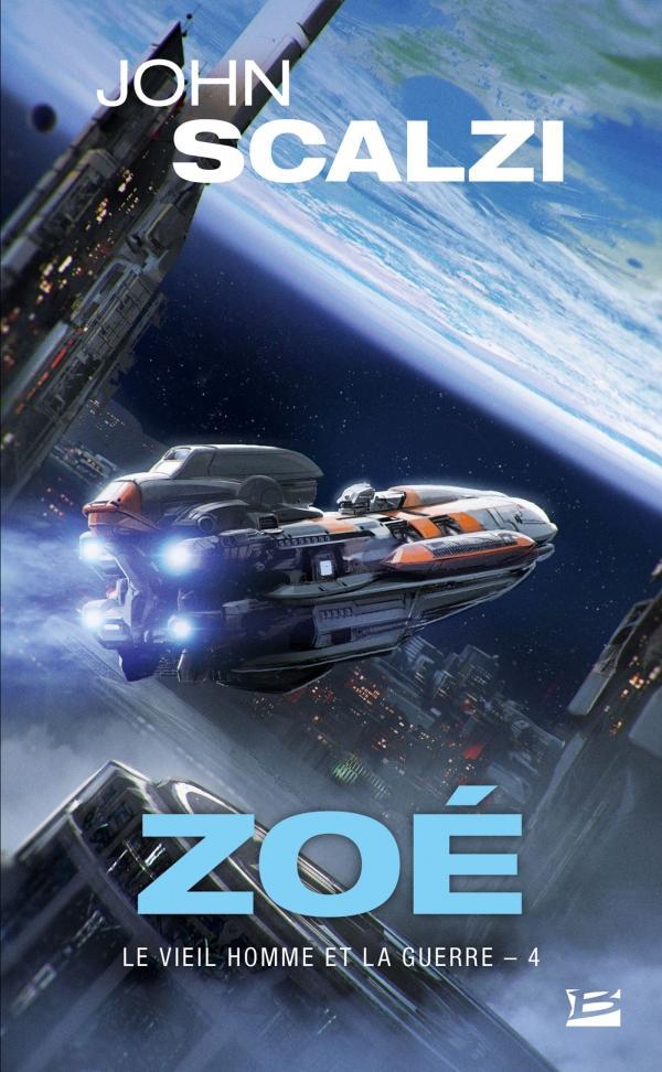 John Scalzi: Zoé (French language, 2018, Bragelonne)
