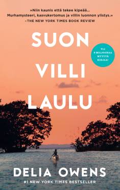 Delia Owens: Suon villi laulu (AudiobookFormat, Finnish language, 2020, Celia)