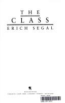 Erich Segal: The class (1985, Bantam Books)