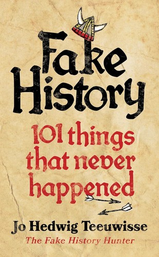 Joeri Teeuwisse: Fake History (Paperback, 2023, Ebury Publishing)