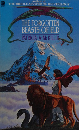 Patricia A. McKillip, Patricia A. McKillip (duplicate): The forgotten beasts of Eld. (1987, Futura)