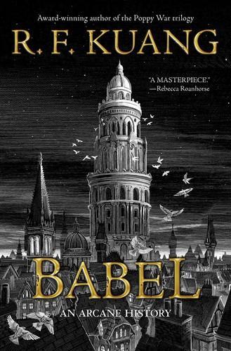 R.F. Kuang: Babel (2022)