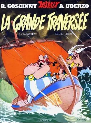 René Goscinny: La Grande Traverse (Asterix) (French language, 1998, Hachette)