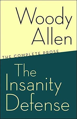 Woody Allen: The Insanity Defense : The Complete Prose (2007)