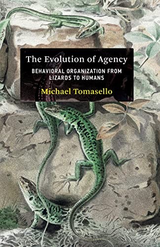 Michael Tomasello: Evolution of Agency (2022, MIT Press, The MIT Press)