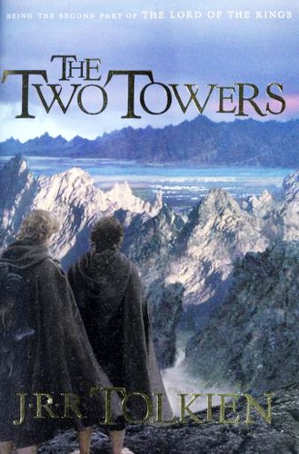 J. R. R. Tolkien: The Two Towers (Paperback, 2002, Houghton Mifflin Company)