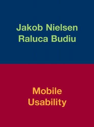 Jakob Nielsen, Raluca Budiu: Mobile Usability (2012)
