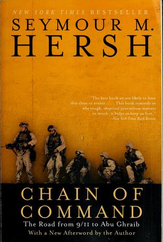 Seymour Hersh: Chain of command (2005, Harper Perennial)