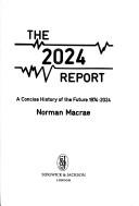Norman Macrae: The 2024 report (1984, Sidgwick & Jackson)