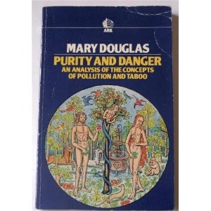 Mary Douglas: Purity and danger (Paperback, 1984, Ark)