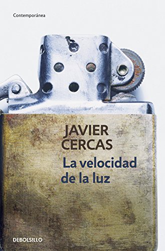 Javier Cercas: La velocidad de la luz (Paperback, 2014, DEBOLSILLO, Debolsillo)