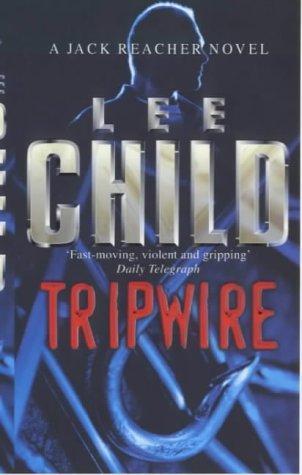 Lee Child: Tripwire (Paperback, 2000, Bantam Books Ltd)