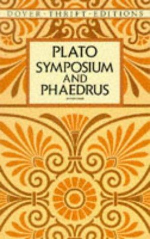 Platone: Symposium and Phaedrus (1993, Dover Publications)