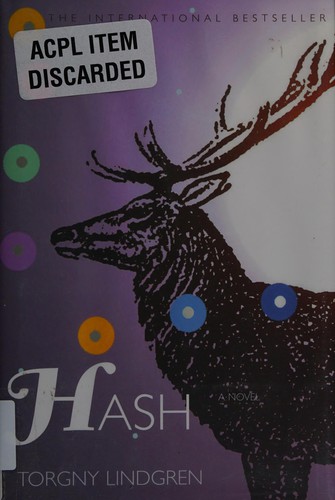 Torgny Lindgren: Hash (2004, Overlook Duckworth)