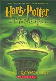 J.K. Rowling: Harry Potter and the Half-Blood Prince (2006, Scholastic)
