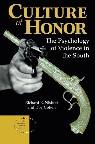 Richard E. Nisbett, Dov Cohen: Culture of Honor (1996)
