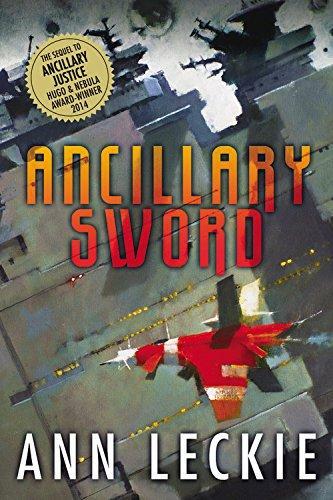 Ann Leckie: Ancillary Sword (2014)