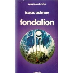 Айзек Азимов: Fondation (French language, 1986, denoël)