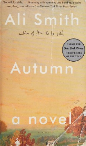 Ali Smith: Autumn (2017, Anchor)