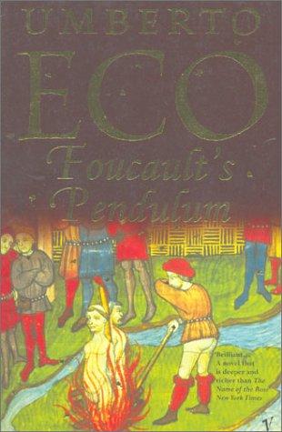 Umberto Eco: Foucault's Pendulum (Hardcover, 2001, Vintage)