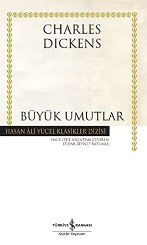 Charles Dickens, Charles Dickens (duplicate): Büyük Umutlar (Hardcover, Is Bankasi Kültür Yayinlari)