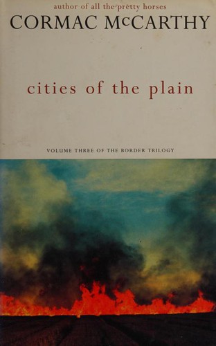 Cormac McCarthy: Cities of the Plain (1998, Picador)