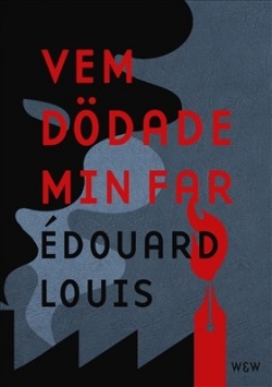 Antoine Ronzon: Vem dödade min far (Hardcover, Swedish language, 2019, Wahlström & Widstrand)