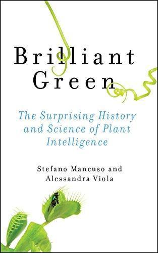 Alessandra Viola, Stefano Mancuso, Stefano Mancuso: Brilliant Green (2015)